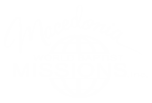 Macedonia World Baptist Missions, Inc.